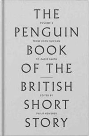 The Penguin Book of the British Short Story : II