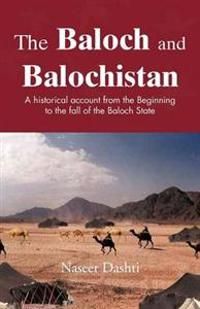 The Baloch and Balochistan | 0:e upplagan