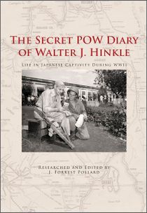 The Secret Pow Diary Of Walter J. Hinkle