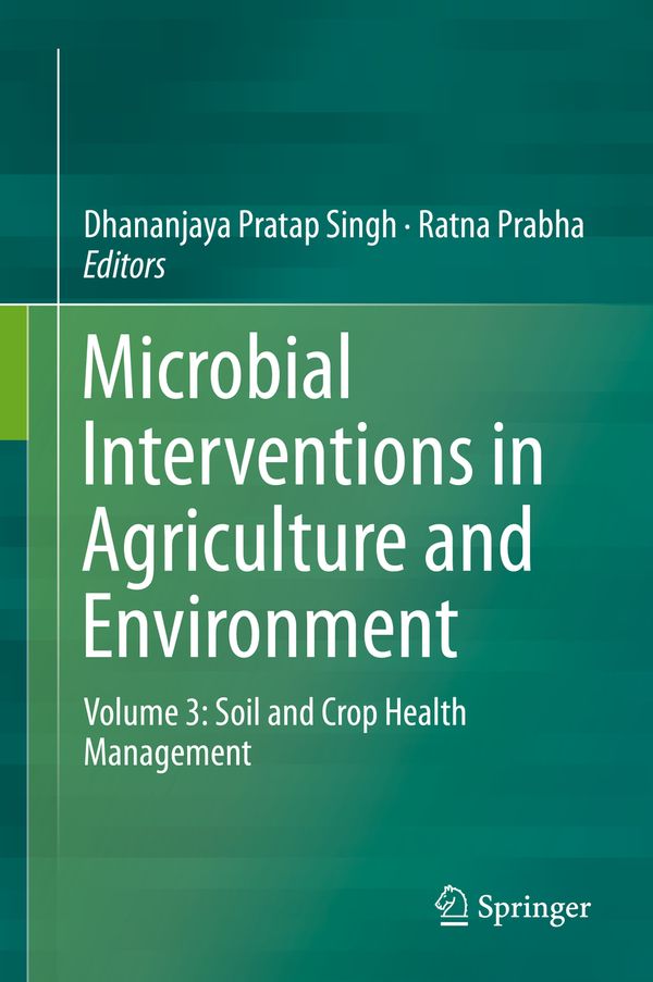 Microbial Interventions in Agriculture and Environment | 1:a upplagan