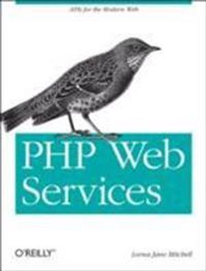 PHP Web Services | 1:a upplagan