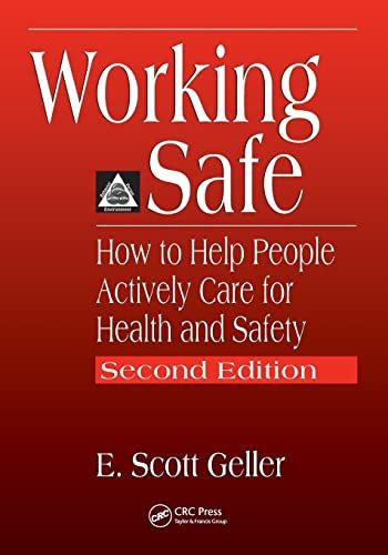 Working Safe - Geller E. Scot