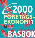 E2000 Classic Företagsekonomi 1 Basbok
