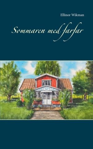 Sommaren med farfar | 1:a upplagan