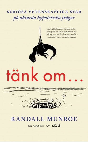 Tänk om - - Randall Munroe - Upplaga 1