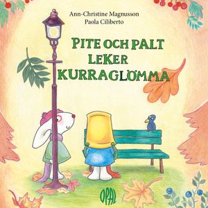 Pite och Palt leker kurraglömma