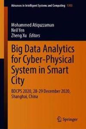 Big Data Analytics for Cyber-Physical System in Smart City | 1:a upplagan