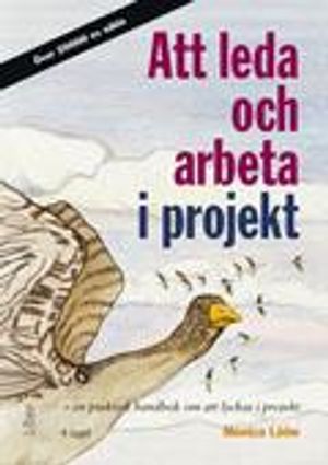 Att leda och arbeta i projekt | 4:e upplagan