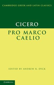 Cicero: Pro Marco Caelio | 0:e upplagan