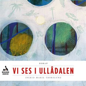 Vi ses i Ullådalen