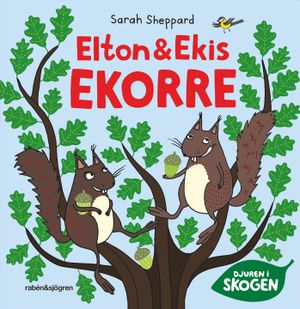 Elton och Ekis Ekorre | 1:a upplagan