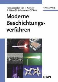 Moderne Beschichtungsverfahren, 2. Auflage