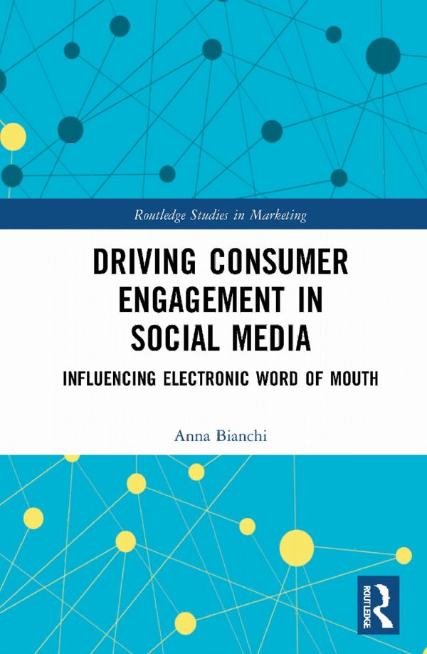 Driving Consumer Engagement in Social Media | 1:a upplagan