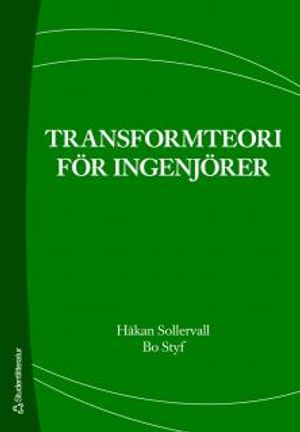 Transformteori för ingenjörer | 3:e upplagan