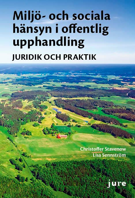 Miljö- och sociala hänsyn i offentlig upphandling | 1:a upplagan
