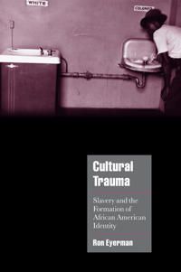 Cultural Trauma | 0:e upplagan