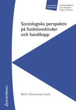 Sociologiska perspektiv på funktionshinder och handikapp | 1:a upplagan