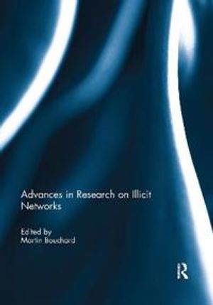 Advances in Research on Illicit Networks | 1:a upplagan