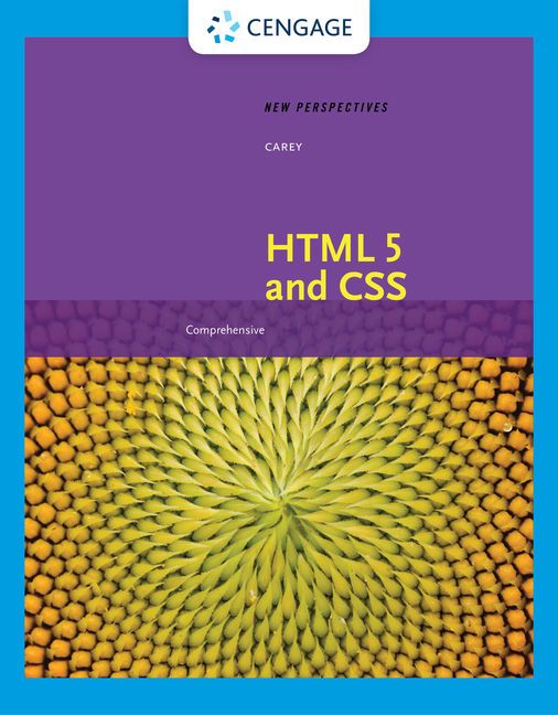 New Perspectives on HTML 5 and CSS: Comprehensive | 8:e upplagan