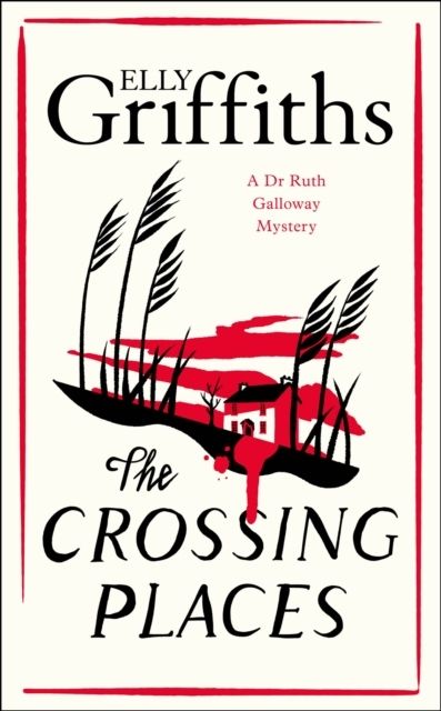 The Crossing Places | 0:e upplagan
