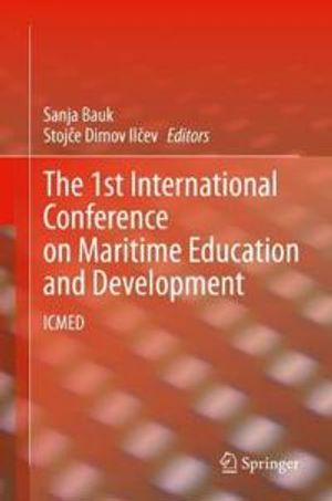 The 1st International Conference on Maritime Education and Development | 1:a upplagan