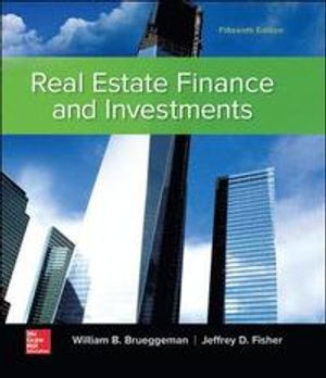 Real Estate Finance and Investments | 15:e upplagan