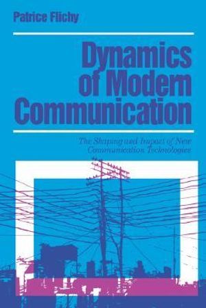 Dynamics of Modern Communication | 0:e upplagan