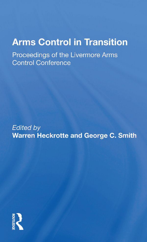 Arms Control In Transition | 1:a upplagan