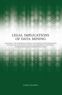 Legal Implications of Data Mining | 0:e upplagan