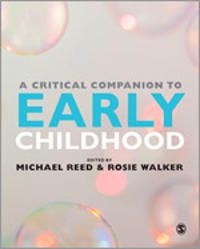 A Critical Companion to Early Childhood | 1:a upplagan