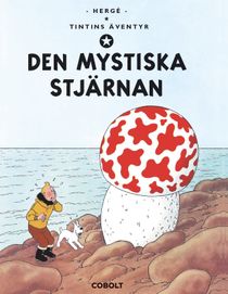 Tintins äventyr 10: Den mystiska stjärnan