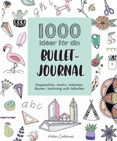 1000 idéer till din bulletjournal | 0:e upplagan