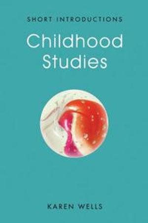 Childhood Studies: Making Young Subjects | 1:a upplagan