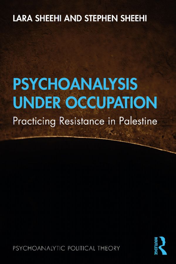 Psychoanalysis Under Occupation | 0:e upplagan