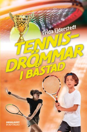 Tennisdrömmar i Båstad | 1:a upplagan