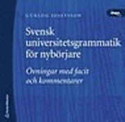 Svensk universitetsgrammatik för nybörjare | 1:a upplagan