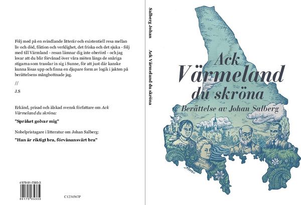 Ack Värmeland du skröna | 0:e upplagan