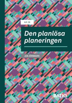 Den planlösa planeringen | 0:e upplagan