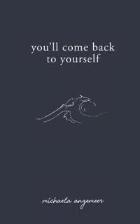 You'll Come Back to Yourself | 0:e upplagan