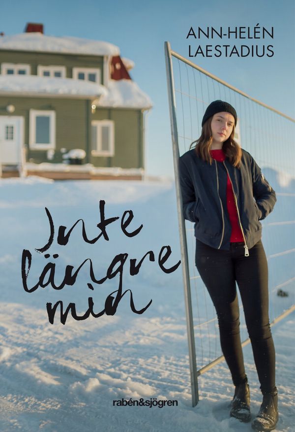 Inte längre min | 1:a upplagan