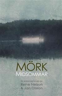 Mörk midsommar | 1:a upplagan