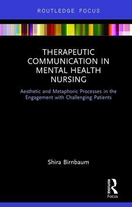Therapeutic Communication in Mental Health Nursing | 1:a upplagan