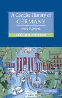 Concise History of Germany | 2:a upplagan