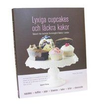 Lyxiga cupcakes och läckra kakor : bakverk från berömda Hummingbird Bakery | 1:a upplagan