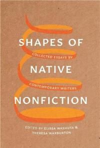 Shapes of Native Nonfiction