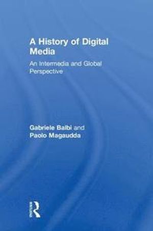 A History of Digital Media | 1:a upplagan