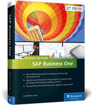 SAP Business One: Business User Guide