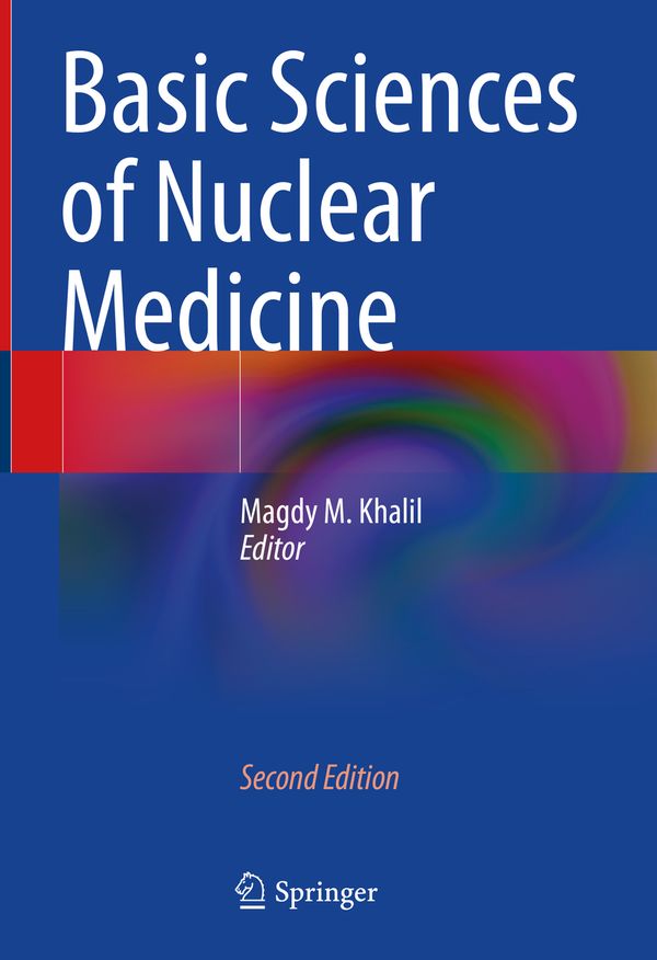 Basic Sciences of Nuclear Medicine | 2:a upplagan