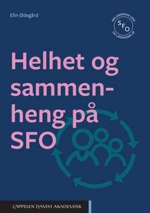 Helhet og sammenheng på SFO