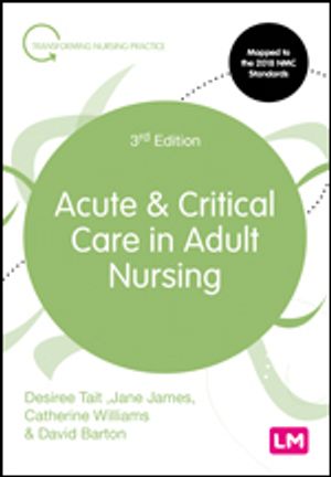 Acute and Critical Care in Adult Nursing | 3:e upplagan